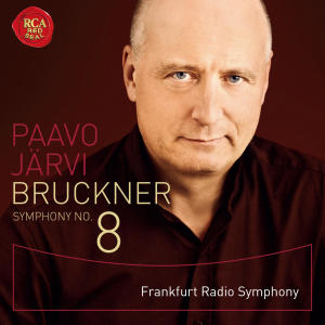อัลบัม Bruckner: Symphony No. 8 ศิลปิน Paavo Järvi