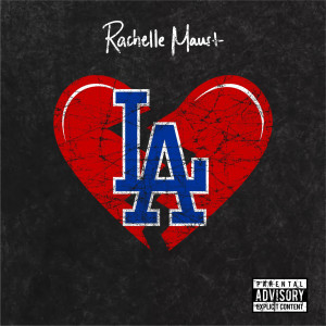 ดาวน์โหลดและฟังเพลง LA Love (Explicit) พร้อมเนื้อเพลงจาก Rachelle Maust