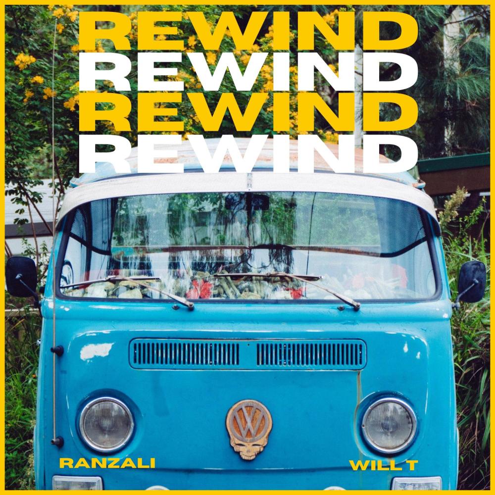 Rewind (feat. Will T) (Explicit)