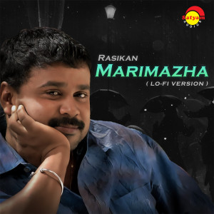 Album Marimazha (From "Rasikan", Lofi Version) oleh Karthik