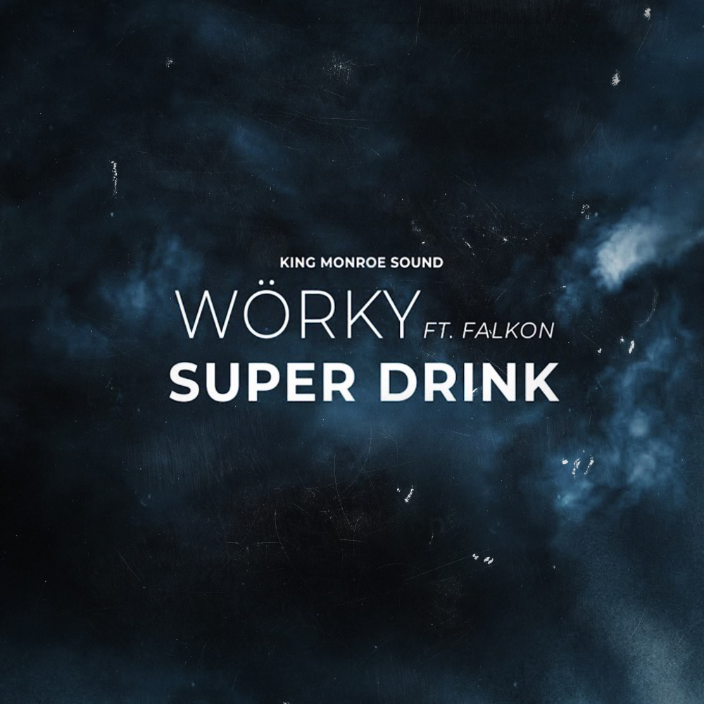 Super Drink (Explicit)