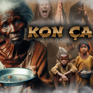 Listen to Kon ca (Explicit) song with lyrics from Zionomi