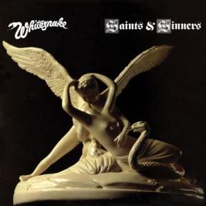 ดาวน์โหลดและฟังเพลง Saints An' Sinners (2011 Remaster) พร้อมเนื้อเพลงจาก Whitesnake