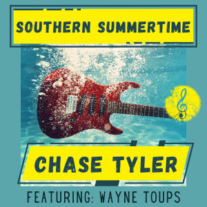 Wayne Toups的專輯Southern Summertime (feat. Wayne Toups)