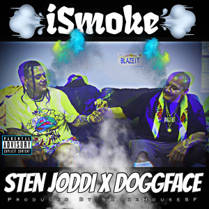 iSmoke (Explicit) dari Sten Joddi