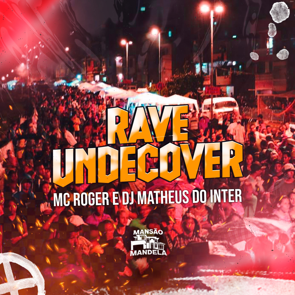 Rave Undecover