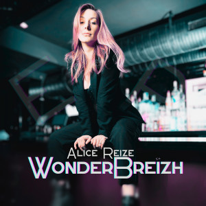 Album WonderBreizh oleh Alice Reize