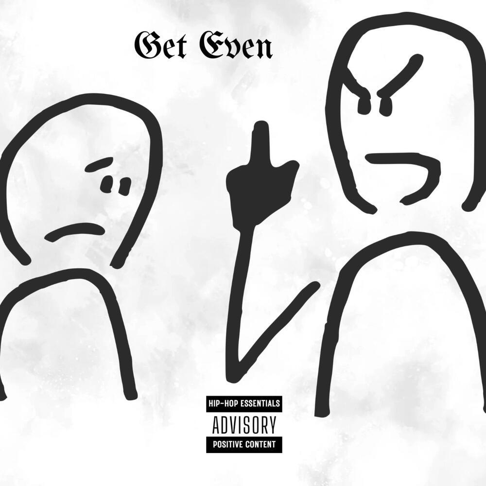Get Even (Explicit)