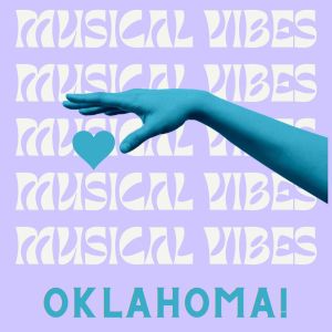 Various Artists的專輯Musical Vibes - Oklahoma!