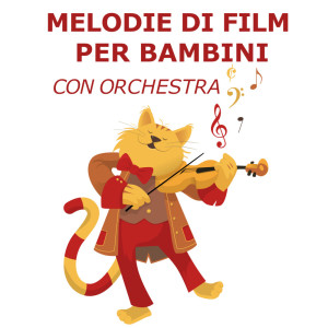 Album Melodie Di Film Per Bambini (con orchestra) oleh Canzoni Per Bambini Violino