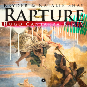 Album Rapture (Hugo Cantarra Remix) oleh Kryder