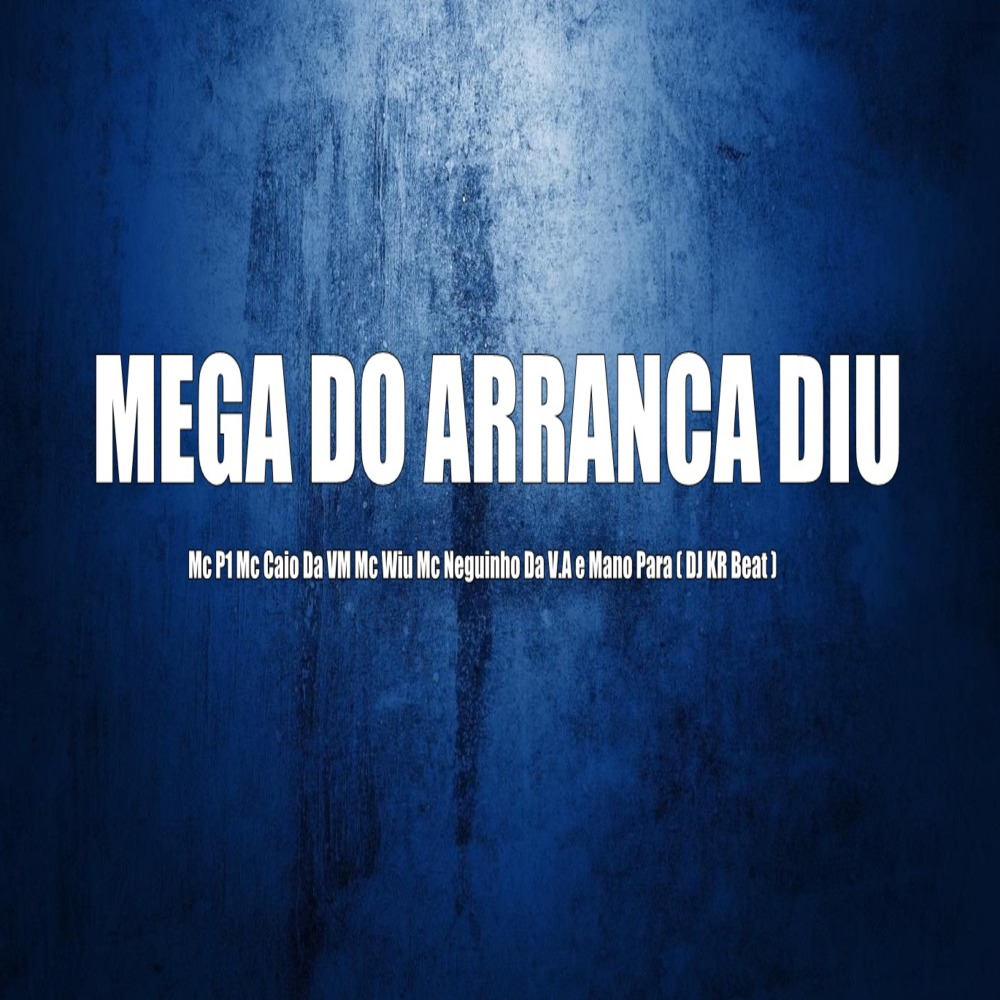 Mega do Arranca Diu