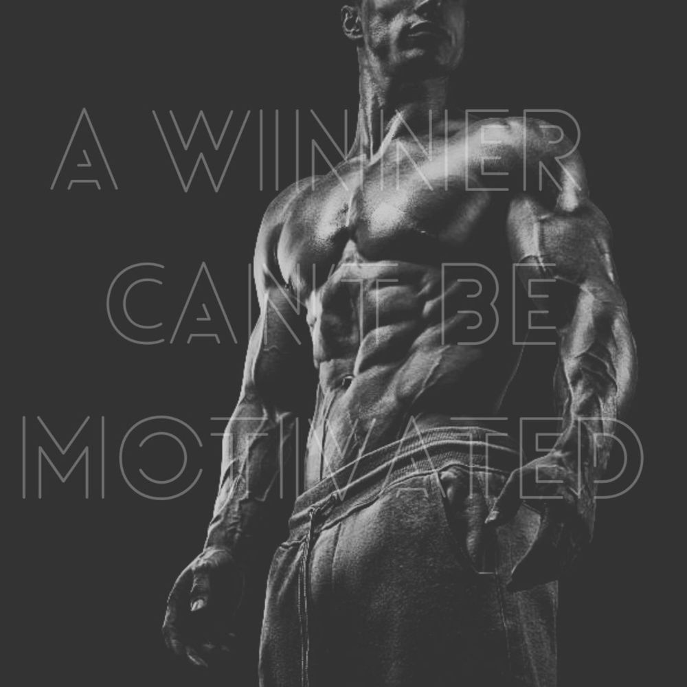 A WINNER CAN'T BE MOTIVATED