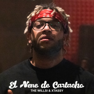 收聽The Willsi的El Nene De Cartacho歌詞歌曲