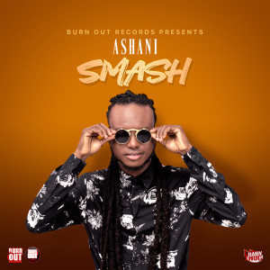 收聽Ashani的Smash歌詞歌曲