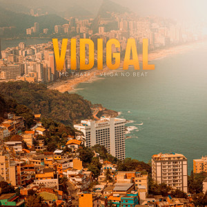 Veiga no Beat的專輯Vidigal (Explicit)