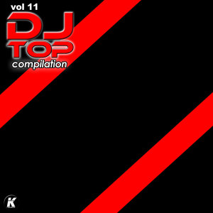 Album DJ TOP COMPILATION, Vol. 11 from Various