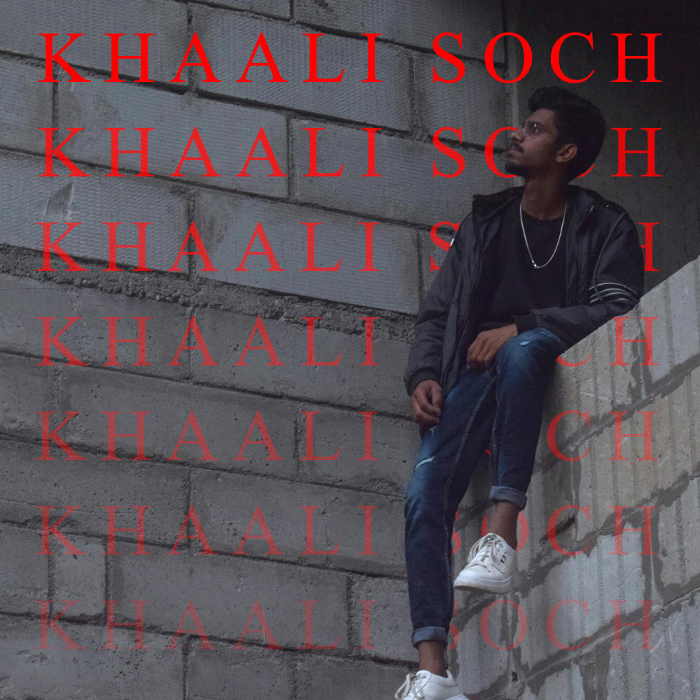 Khaali Soch (Explicit)
