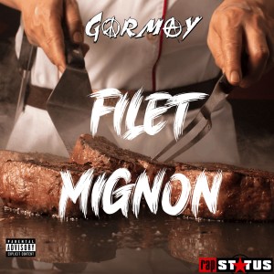 Album Filet Mignon (Explicit) from Gormay