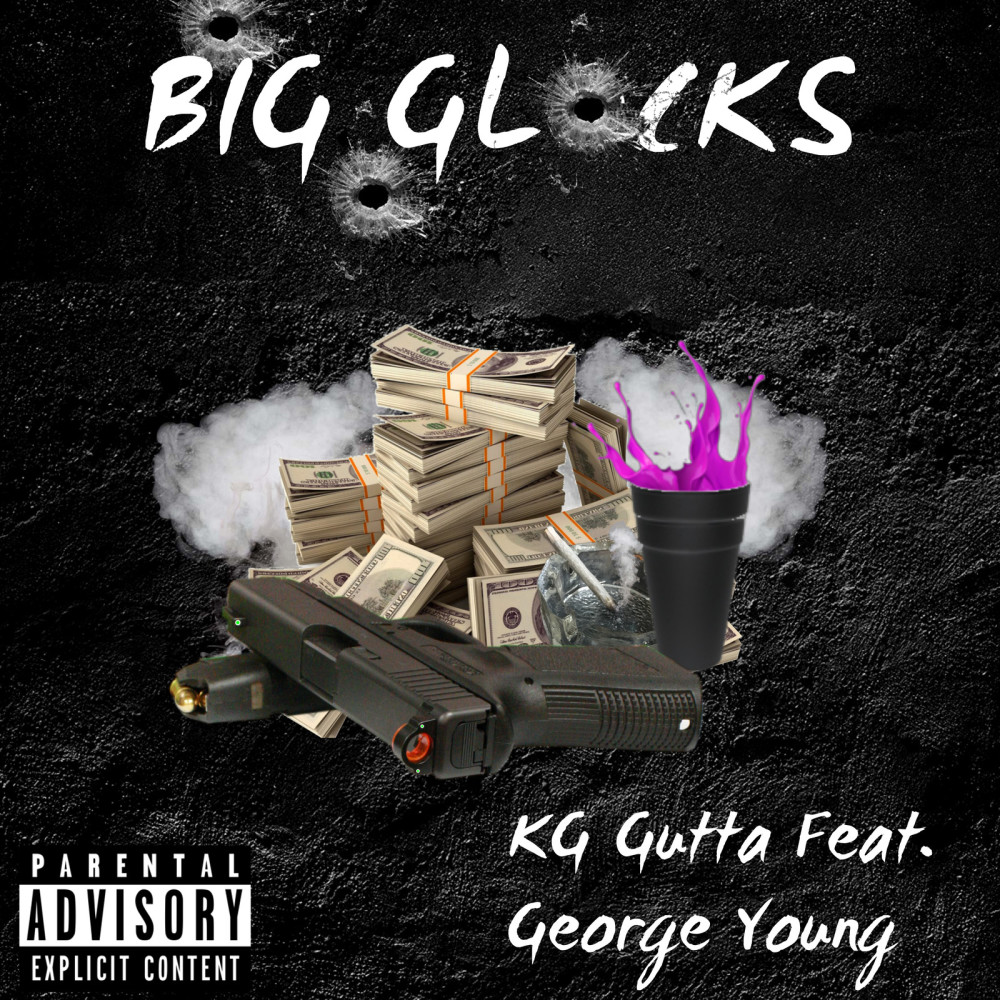 Big Glocks (Explicit)