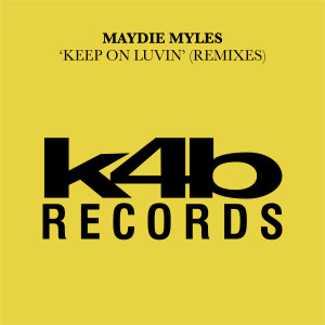 Keep On Luvin (Remixes)
