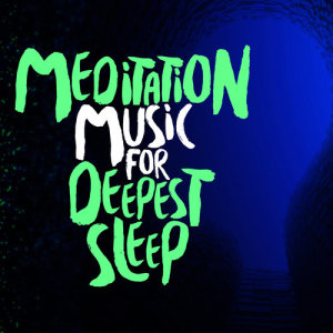 收聽Deep Sleep Meditation Music的Divine歌詞歌曲