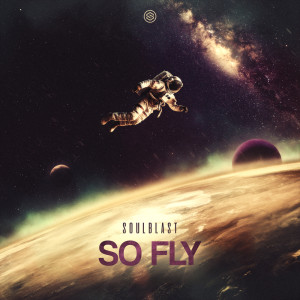 Album So Fly from Soulblast