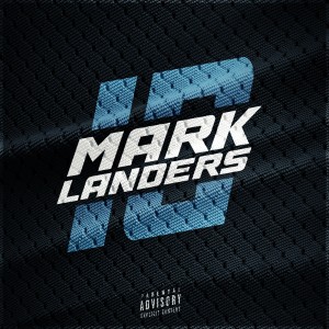 Lazer MMZ的专辑MARK LANDERS (Explicit)