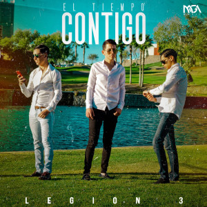 Dengarkan El Tiempo Contigo lagu dari Legión 3 dengan lirik