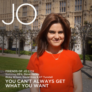 ดาวน์โหลดและฟังเพลง You Can't Always Get What You Want พร้อมเนื้อเพลงจาก Friends of Jo Cox