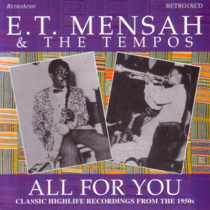 อัลบัม All For You ศิลปิน E.T. Mensah