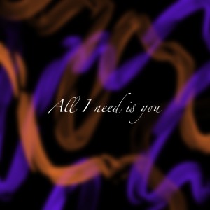 K.K.的專輯All I need is you
