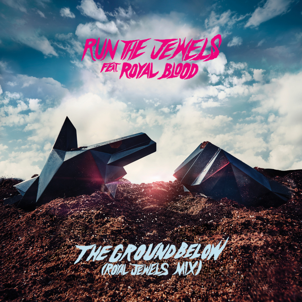 the ground below (feat. Royal Blood) (Royal Jewels Mix) (Explicit) (Royal Jewels Mix|Explicit)