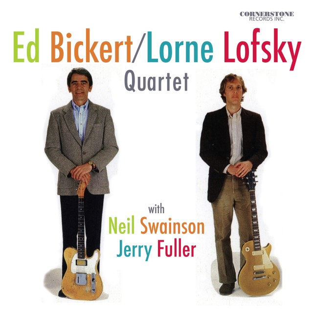 Ed Bickert的專輯Ed Bickert/Lorne Lofsky Quartet