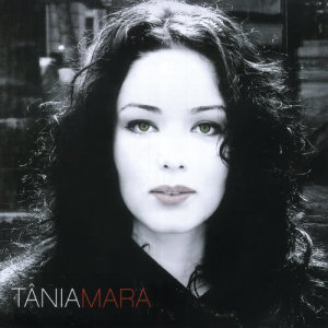 อัลบัม Tânia Mara ศิลปิน Tania Mara