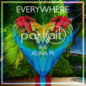 ดาวน์โหลดและฟังเพลง Everywhere (Extended) พร้อมเนื้อเพลงจาก Parfait