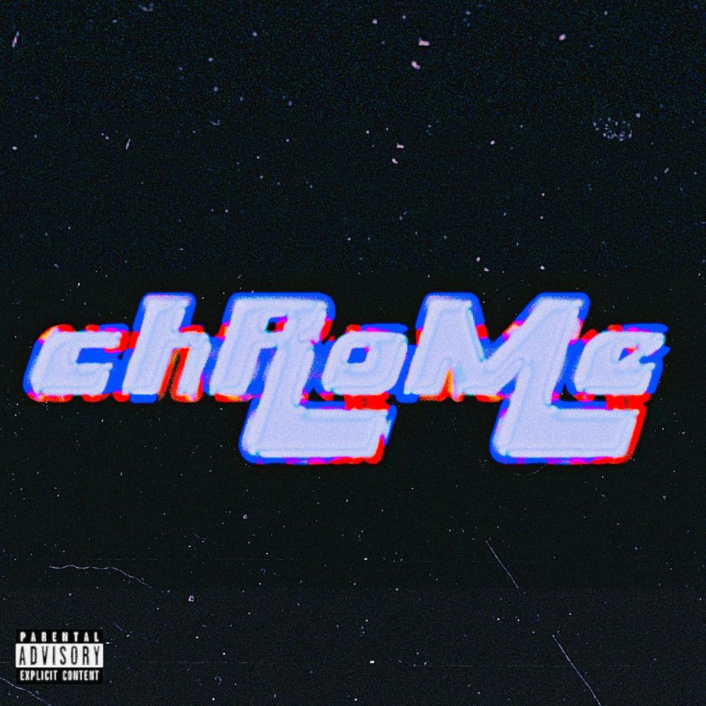 CHRØME (Explicit)