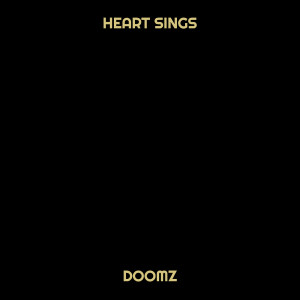 Album Heart Sings from Doomz