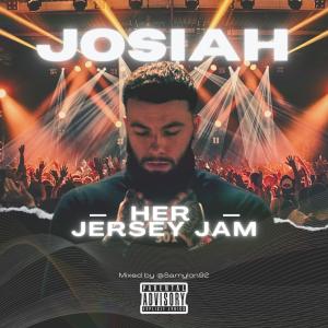 Her Jersey Jam (feat. Josiah) (Explicit)