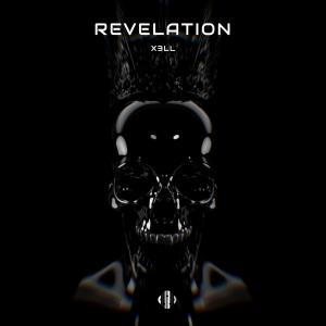 收聽X3LL的Revelation歌詞歌曲