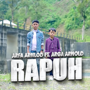Album Rapuh oleh Arfa Arnold