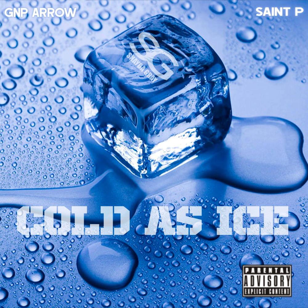 COLD AS ICE (feat. Saint P) (Explicit)