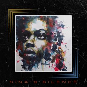 Justin Fraley的專輯Nina's Silence (feat. Tommy Lehman & George Granville)