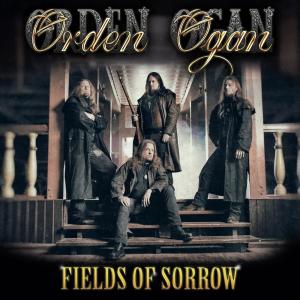 Listen to Fields of Sorrow (Orchestral Version) song with lyrics from Orden Ogan