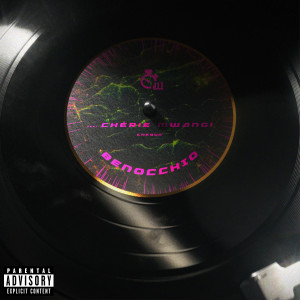 收聽Benocchio的Cheque (feat. Cherie Mwangi) (Explicit)歌詞歌曲