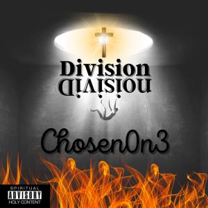 ดาวน์โหลดและฟังเพลง Division พร้อมเนื้อเพลงจาก Chosen0N3