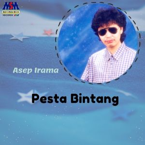 Album Pesta Bintang oleh Asep Irama