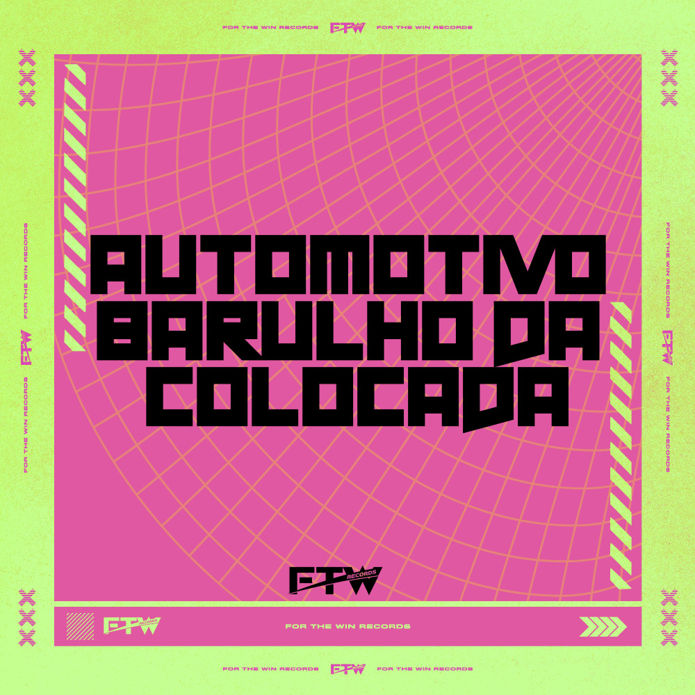 Automotivo Barulho da Colocada