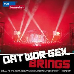 Brings的專輯Dat wor geil - 20 Jahre Brings Musik