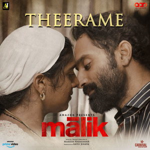 Listen to Theerame (From "Malik") song with lyrics from Sushin Shyam
